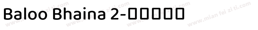 Baloo Bhaina 2字体转换